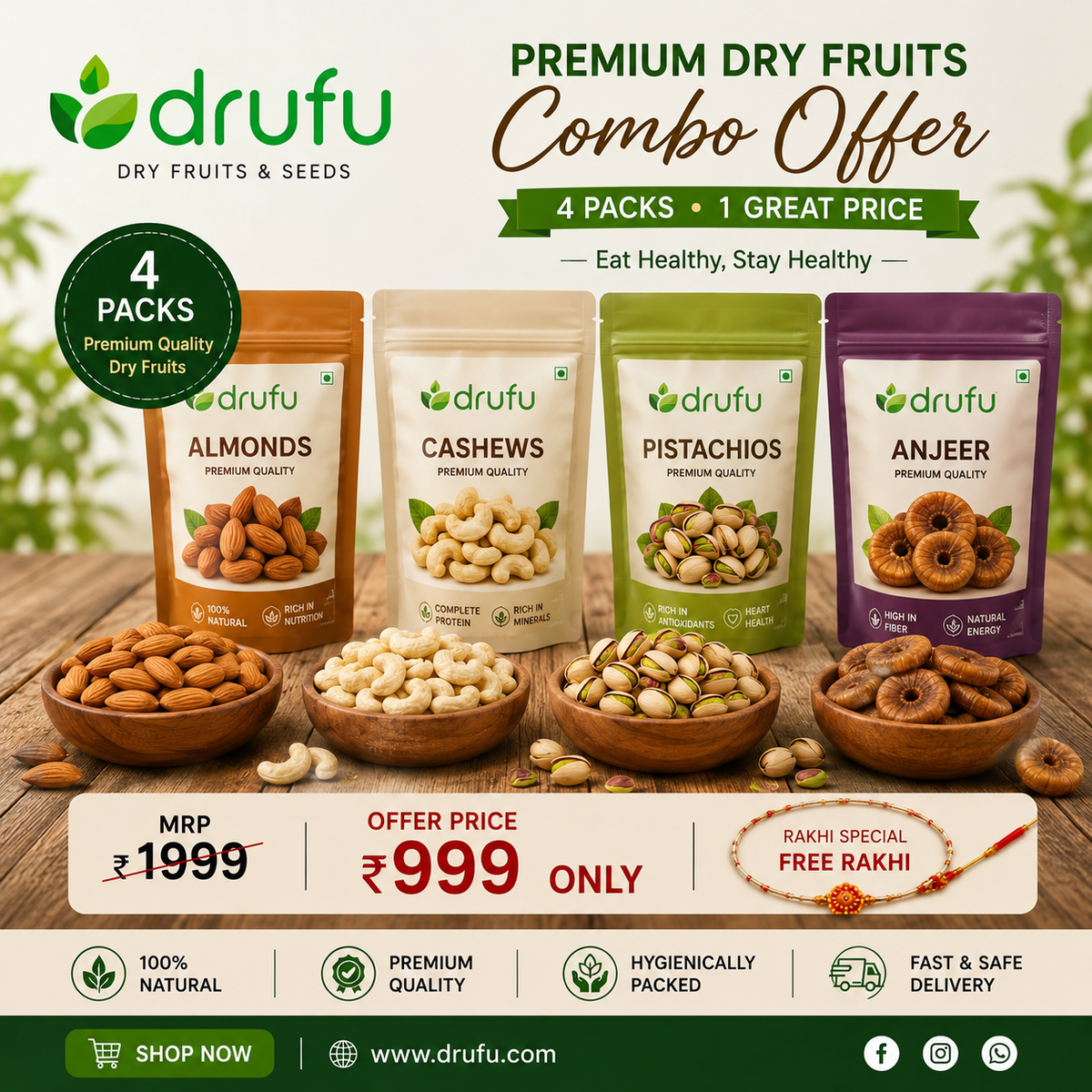 Rakhi Special Dry Fruit Gift Box – 4 Premium Packs (250g Each) | Cashew, Almond, Pistachio & Anjeer | Free Rakhi | ₹999